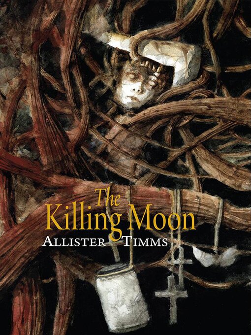 Title details for The Killing Moon by Allister Timms - Available